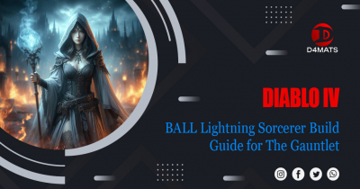 Diablo 4 Season 3 BALL Lightning Sorcerer Build Guide for The Gauntlet