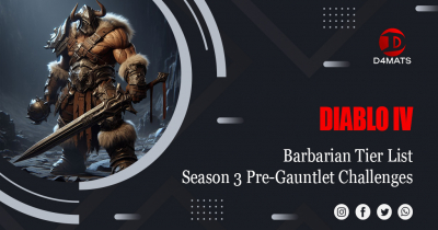 Diablo 4 Barbarian Tier List for Season 3 Pre-Gauntlet Challenges