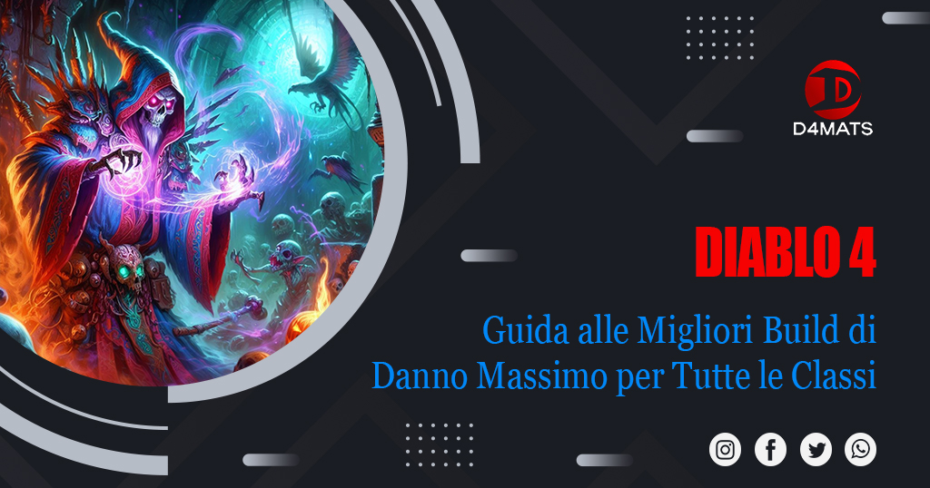 Guida alle Migliori Build di Danno Massimo per Tutte le Classi in Diablo 4 Stagione 3